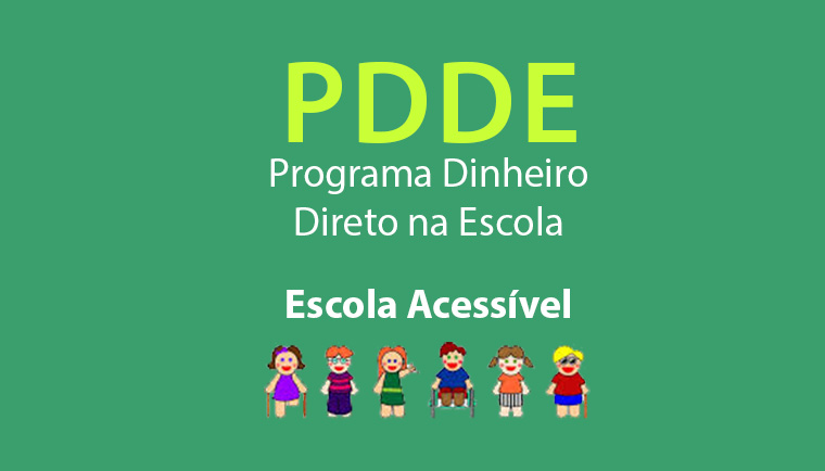 PDDE Escola Acessível