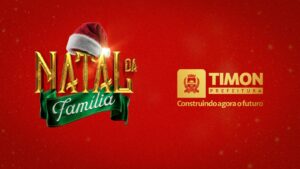 Prefeitura de Timon realiza “Natal da Família” nesta sexta (05) na Praça São José