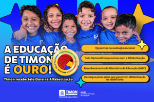 Timon recebe Selo Ouro do MEC por avanços na alfabetização