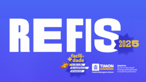 Timonenses podem aderir ao Programa de Regularização Fiscal (REFIS) até 12 de novembro
