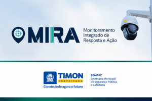 Reforço na Segurança: Prefeitura de Timon lança moderno sistema inteligente de videomonitoramento